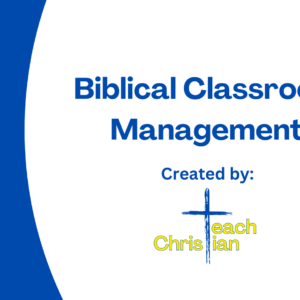 Professional Development Training for Christian Schools and Teachers