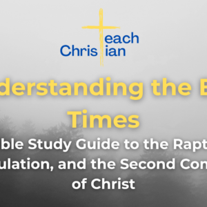 Bible prophecy study guide End times Bible study What does the Bible say about the rapture Book of Revelation explained Christian end times ebook Signs of Jesus return Seven churches of Revelation Is the rapture in the Bible Ezekiel 38 war prophecy End times for beginners